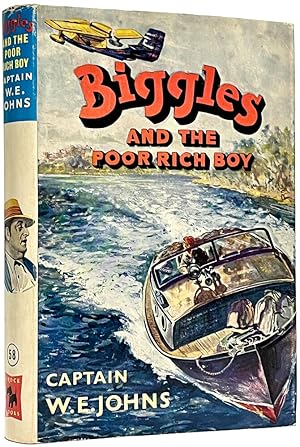 Image du vendeur pour Biggles and the Poor Rich Boy; Another case from the records of Biggles and the Special Air Police. mis en vente par Henry Sotheran Ltd