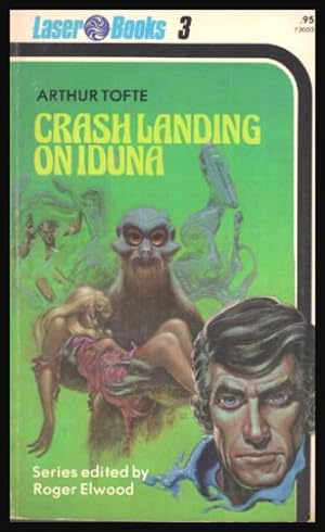 Seller image for CRASH LANDING ON IDUNA for sale by W. Fraser Sandercombe