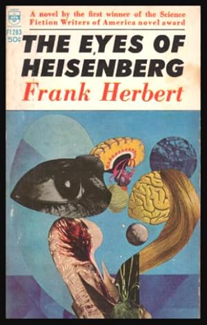 Seller image for THE EYES OF HEISENBERG for sale by W. Fraser Sandercombe