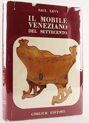 Seller image for Il mobile Veneziano del Settecento / Vol. I for sale by Flamingo Books