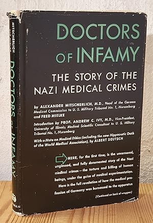 Image du vendeur pour Doctors of Infamy. The Story of the Nazi Medical Crimes. mis en vente par Antiquaria Bok & Bildantikvariat AB