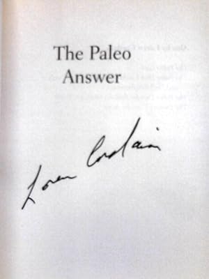 Immagine del venditore per The Paleo Answer: 7 Days to Lose Weight, Feel Great, Stay Young venduto da World of Rare Books