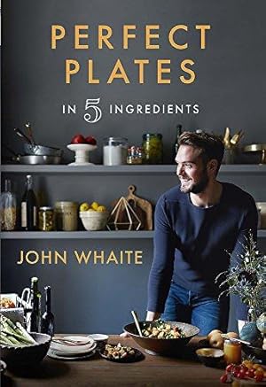 Imagen del vendedor de Perfect Plates in 5 Ingredients a la venta por WeBuyBooks