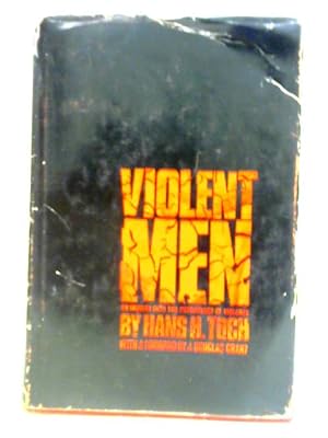 Bild des Verkufers fr Violent Men: An Inquiry Into The Psychology Of Violence zum Verkauf von World of Rare Books