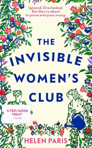 Bild des Verkufers fr The Invisible Women's Club zum Verkauf von Smartbuy