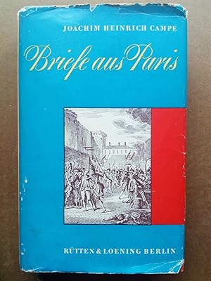 Seller image for Briefe aus Paris whrend der Franzsischen, Revolution geschrieben, Mit 1 Frontispiz und 16 Abb., Hg. Helmut Knig for sale by Versandantiquariat Jena