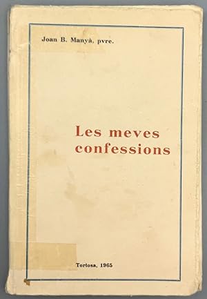 Seller image for Les meves confesions for sale by Els llibres de la Vallrovira