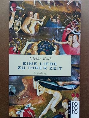 Seller image for Eine Liebe zu ihrer Zeit for sale by Versandantiquariat Jena