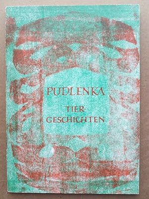 Seller image for Pudlenka. Tiergeschichten. for sale by Versandantiquariat Jena