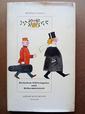 Seller image for Zwischen Gtterspeise Und Ochsenmenuett - Musikeranekdoten for sale by Versandantiquariat Jena