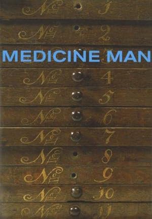 Bild des Verkufers fr Medicine Man: The Forgotten Museum of Henry Wellcome zum Verkauf von WeBuyBooks