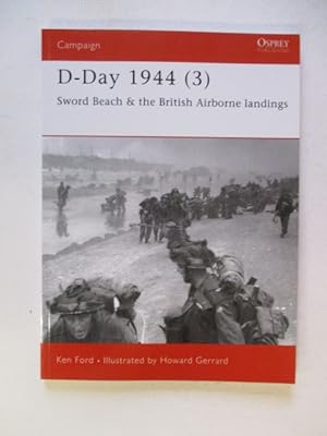 Seller image for D-Day 1944 (3): Sword Beach & the British Airborne Landings: Pt.3 (Campaign) for sale by GREENSLEEVES BOOKS