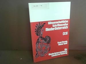 Bild des Verkufers fr Die Niedersterreichische Landesverfassung. (= Wissenschaftliche Schriftenreihe Niedersterreich, Band 23). zum Verkauf von Antiquariat Deinbacher