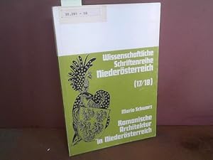 Bild des Verkufers fr Romanische Architektur in Niedersterreich. (= Wissenschaftliche Schriftenreihe Niedersterreich, Heft 17/18). zum Verkauf von Antiquariat Deinbacher