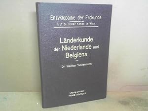 Länderkunde der Niederlande und Belgiens. (= Enzyklopädie der Erdkunde).