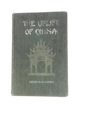Bild des Verkufers fr The Uplift Of China zum Verkauf von World of Rare Books