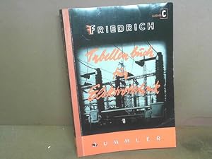 Tabellenbuch für die Elektrotechnik. - Ausgabe C: Zum Unterricht in Fachkunde, Fachrechnen und.