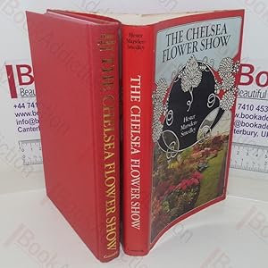 Seller image for The Chelsea Flower Show for sale by BookAddiction (ibooknet member)