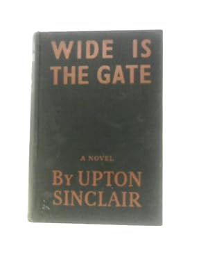 Bild des Verkufers fr Wide is the Gate zum Verkauf von World of Rare Books