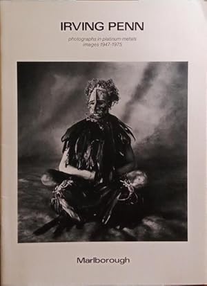 Bild des Verkufers fr IRVING PENN, PHOTOGRAPHS IN PLATINUM METALS, IMAGES 1947-1975. zum Verkauf von Livraria Castro e Silva