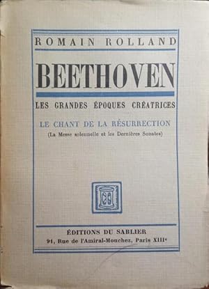 BEETHOVEN, LES GRANDES ÉPOQUES CRÉATICES. [3 VOLS.]