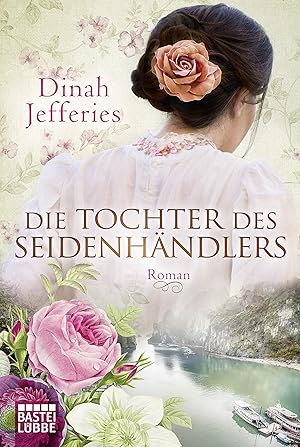 Seller image for Die Tochter des Seidenhndlers: Roman for sale by Gabis Bcherlager