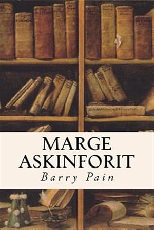 Image du vendeur pour Marge Askinforit mis en vente par GreatBookPrices