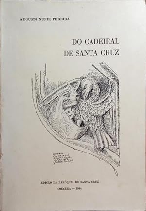 Bild des Verkufers fr DO CADEIRAL DE SANTA CRUZ. zum Verkauf von Livraria Castro e Silva