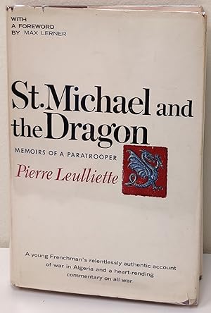 Image du vendeur pour ST. MICHAEL AND THE DRAGON - Memoirs of a Paratrooper mis en vente par Reiner Books