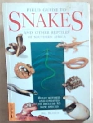 Imagen del vendedor de Field Guide Snakes and Other Reptiles of Southern Africa a la venta por Chapter 1