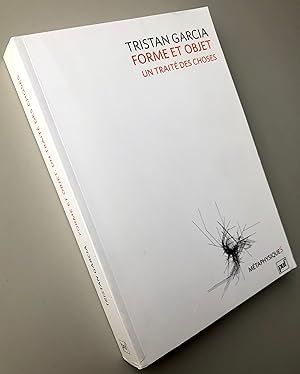 Forme et objet : Un traité des choses