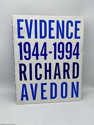 Image du vendeur pour Richard Avedon Evidence 1944-1994 mis en vente par 84 Charing Cross Road Books, IOBA
