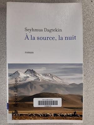 Image du vendeur pour  la source la nuit mis en vente par Dmons et Merveilles