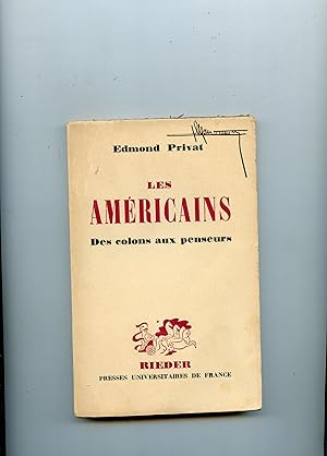 Bild des Verkufers fr LES AMRICAINS DES COLONS AUX PENSEURS zum Verkauf von Librairie CLERC