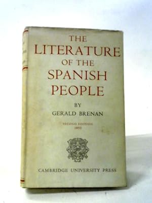 Seller image for The Literature of the Spanish People: From Roman Times to the Present Day for sale by World of Rare Books
