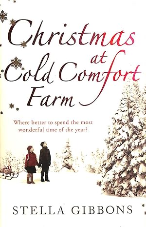 Seller image for Christmas at Cold Comfort Farm for sale by M Godding Books Ltd