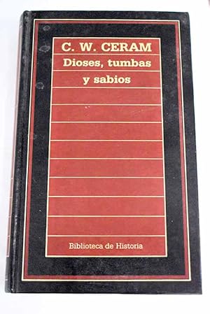 Dioses, tumbas y sabios