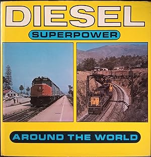 Diesel Superpower around the World