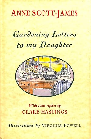 Seller image for Gardening Letters to my Daughter for sale by M Godding Books Ltd