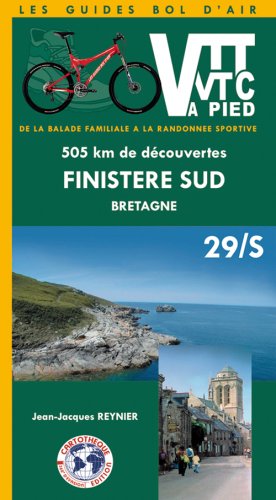 Bild des Verkufers fr FINISTERE S. VTT VTC-A PIED: 505 Km de découvertes zum Verkauf von WeBuyBooks