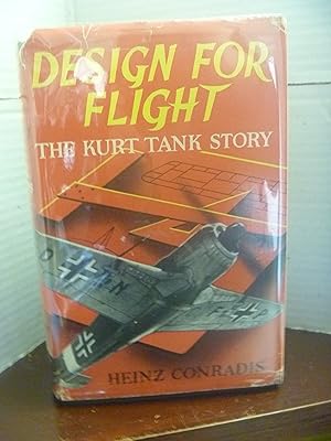 Seller image for Design for Flight. The Kurt Tank Story for sale by kellow books