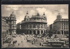 Bild des Verkufers fr Ansichtskarte Genova, Piazza De Ferrari, Palazzo della Borsa, Credito Italiano, Strassenbahn zum Verkauf von Bartko-Reher