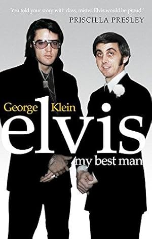 Image du vendeur pour Elvis: My Best Man mis en vente par WeBuyBooks