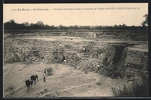 Carte postale La Guerche, Carriere de pierre a chaux et ciments de lUsine DAUMY - Boucheron et Cie