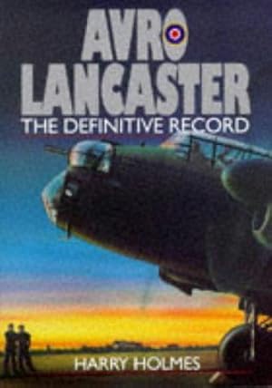 Immagine del venditore per Avro Lancaster: The Definitive Record venduto da WeBuyBooks