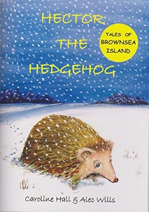 Seller image for Hector the Hedgehog - Brownsea Island book for sale by WeBuyBooks