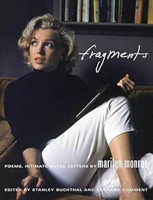 Immagine del venditore per Fragments, Poems, Intimate notes, Letters by Marilyn Monroe venduto da WeBuyBooks