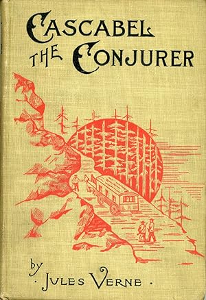 CASCABEL THE CONJURER . Translated from the French by A. Estoclet .