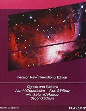 Imagen del vendedor de Signals and Systems: Pearson New International Edition a la venta por WeBuyBooks