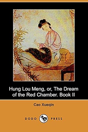 Seller image for Hung Lou Meng, or, The Dream of the Red Chamber. Book Ii (Dodo Press): 2 for sale by WeBuyBooks